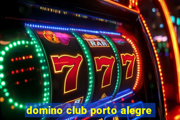 domino club porto alegre